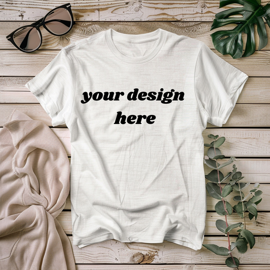 Customize your own T-Shirt